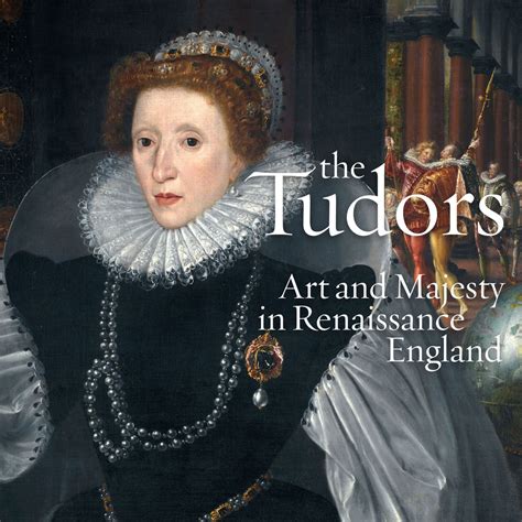 tudor alice castello|The Tudors: Art and Majesty in Renaissance England.